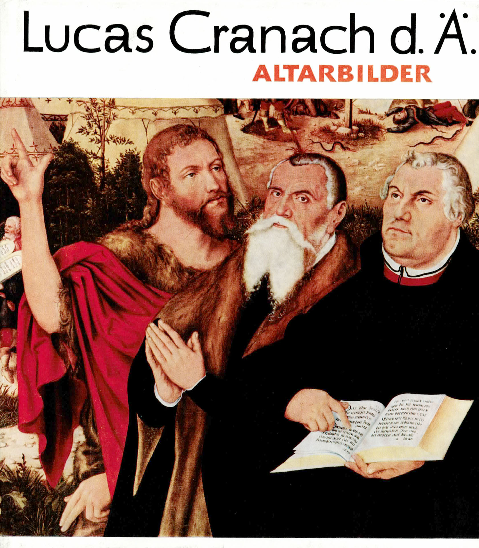 Lucas Cranach der Ältere - Altarbilder - Hintzenstern, Herbert von